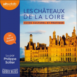 Couverture du livre pour Les Châteaux de la Loire