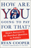 Cover Image: How Are You Going to Pay for That?