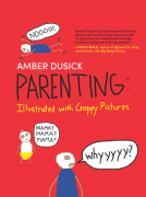 book cover for Parenting: Illustrated with Crappy Pictures