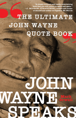 book cover for John Wayne Speaks