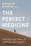 Cover Image: The Perfect Medicine