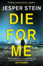 Cover Image: Die For Me