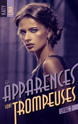 Couverture du livre pour Les apparences sont trompeuses - tome 2