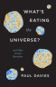 Cover Image: What's Eating the Universe?
