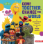 Cover Image: Come Together, Change the World