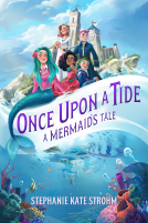 book cover for Once Upon A Tide: A Mermaid's Tale