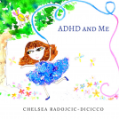 book cover for ADHD and Me