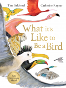 book cover for What It's Like to be a Bird