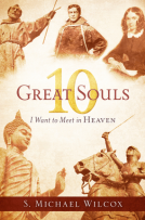 book cover for 10 Great Souls I Want to Meet in Heaven