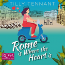 book cover for Rome Is Where the Heart Is