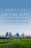 Cover Image: Survival of the City