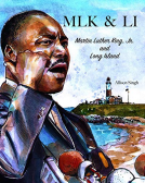 book cover for MLK & LI: Martin Luther King, Jr. and Long Island