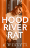 Cover Image: Hood River Rat