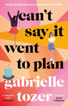 book cover for Can't Say it Went to Plan