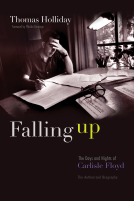 book cover for Falling Up: The Days and Nights of Carlisle Floyd, The Authorized Biography