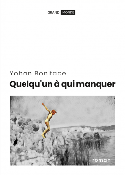 Couverture du livre pour Quelqu'un à qui manquer