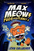 book cover for Max Meow Book 3: Pugs from Planet X