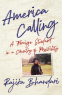 Cover Image: America Calling