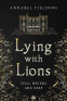 Cover Image: Lying with Lions