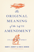 book cover for The Original Meaning of the Fourteenth Amendment