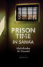 Cover Image: Prison Time in Sana'a
