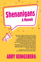 book cover for Shenanigans: A Memoir