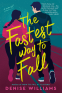 Cover Image: The Fastest Way to Fall