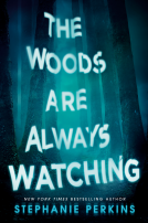 book cover for The Woods Are Always Watching