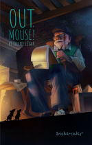 book cover for Out, Mouse!