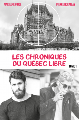 Couverture du livre pour Les chroniques du Québec libre