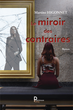 Couverture du livre pour Le miroir des contraires
