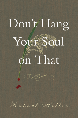 book cover for Don't Hang Your Soul on That