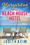 Cover Image: Margaritas at The Beach House Hotel