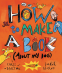 Cover Image: How to Make a Book (about My Dog)