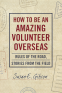 Cover Image: How to Be an Amazing Volunteer Overseas