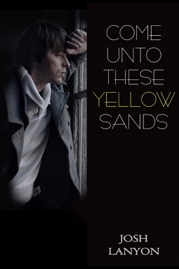 book cover for Come Unto These Yellow Sands