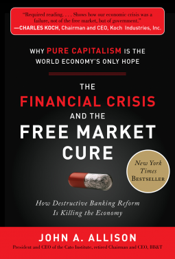 book cover for The Financial Crisis and the Free Market Cure