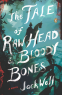 Cover Image: The Tale of Raw Head and Bloody Bones