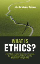 book cover for What Is Ethics?