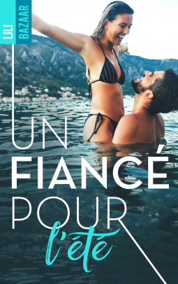 Couverture du livre pour Un fiancé pour l'été