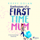 book cover for Confessions of a First-Time Mum