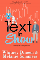 book cover for Text in Show: It's a Dog Text Dog World ...