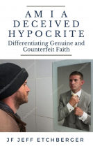 book cover for Am I A Deceived Hypocrite?