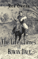 book cover for The Life and Times of Rowan Daly
