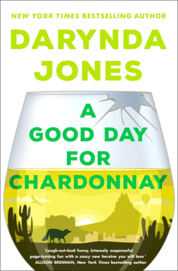 book cover for A Good Day for Chardonnay