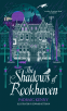 Cover Image: The Shadows of Rookhaven