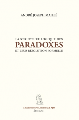 Couverture du livre pour La structure logique des paradoxes et leur résolution formelle