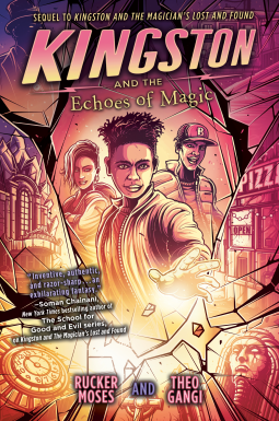 book cover for Kingston and the Echoes of Magic