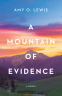 Cover Image: A Mountain of Evidence