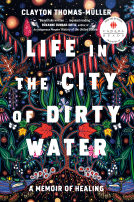 book cover for Life in the City of Dirty Water